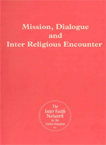 Mission, Dialogue and Inter Religious Encounter