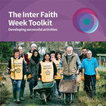 The Inter Faith Week Toolkit: Developing Successful Activities