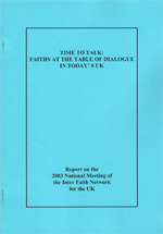 Time to Talk: Faiths at the table of Dialogue in Today's UK