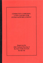 Community Cohesion: A New Agenda for Inter Faith Relations?