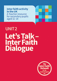 Unit 2: Let's Talk - Inter Faith Dialogue